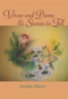 Verses and Poems and Stories to Tell - Book