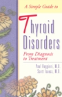 A Simple Guide to Thyroid Disorders - eBook