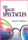 The Magic Spectacles - eBook