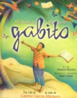 My Name is Gabito / Me llamo Gabito : The Life of Gabriel Garcia Marquez - eBook