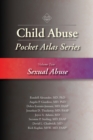 Child Abuse Pocket Atlas Series Volume 2 : Sexual Abuse - eBook
