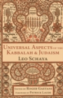 Universal Aspects of the Kabbalah and Judaism - eBook