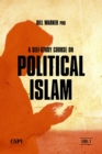 A Self-Study Course on Political Islam, Level 1 - eBook