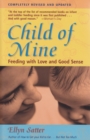 Child of Mine : Feeding with Love and Good Sense - eBook