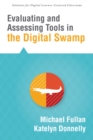 Evaluating and Assessing Tools in the Digital Swamp - eBook