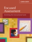 Focused Assessment : Enriching the Instructional Cycle - eBook