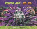 DANK 2.0 : The Quest for the Very Best Marijuana Continues - eBook