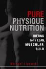 Pure Physique Nutrition - eBook