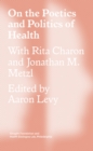 On the Poetics and Politics of Health - eBook