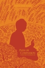 Path of Compassion : Stories from the Buddha's Life - Book