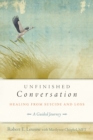 Unfinished Conversation - eBook