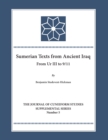 Sumerian Texts from Ancient Iraq : From Ur III to 9/11 - eBook