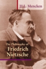 Philosophy of Friedrich Nietzsche - eBook