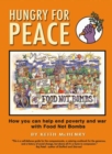 Hungry for Peace : How You Can Help End Poverty and War with Food Not Bombs - eBook