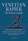 Venetian Rapier : Nicoletto Giganti's 1606 Rapier Fencing Curriculum - eBook