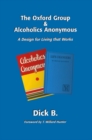 The Oxford Group and Alcoholics Anonymous - eBook