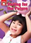 Saving for the Future : An Introduction to Financial Literacy - eBook