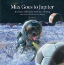 Max Goes to Jupiter - eBook