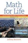 Math for Life : Crucial Ideas You Didn't Learn in School - eBook