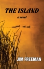 The Island : A Novel - eBook