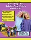 Seven Steps for Building Social Skills in Your Child - eBook