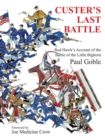 Custer's Last Battle : Red Hawk's Account of the Battle of the Little Bighorn - eBook