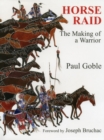 Horse Raid : The Making of a Warrior - eBook