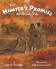 The Hunter's Promise : An Abenaki Tale - eBook