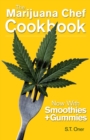 The Marijuana Chef Cookbook - eBook
