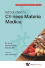 World Century Compendium To Tcm - Volume 3: Introduction To Chinese Materia Medica - eBook