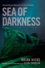 Sea of Darkness : Unraveling the Mysteries of the H.L. Hunley - eBook