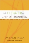 The Flower of Chinese Buddhism - eBook