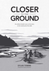 Closer to the Ground : An outdoor family's year on the water, in the woods and at the table - eBook
