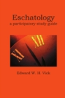Eschatology : A Participatory Study Guide - eBook