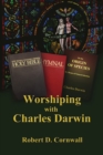 Worshiping with Charles Darwin - eBook
