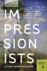 Art + Paris Impressionists &amp; Post-Impressionists - eBook