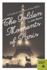 The Golden Moments of Paris - eBook