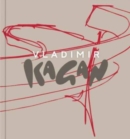 Vladimir Kagan 3rd Edition : Vladimir Kagan: A Life of Avant-Garde Design 3rd Edition - Book