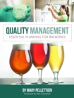 Quality Management : Essential Planning for Breweries - eBook