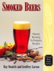 Smoked Beers : History, Brewing Techniques, Recipes - eBook