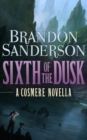 Sixth of the Dusk - eBook