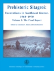 Prehistoric Sitagroi : Excavations in Northeast Greece, 1968-1970. Volume 2: The Final Report. - eBook