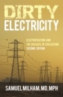 Dirty Electricity : Electrification and the Diseases of Civilization - eBook