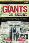 Giants on Record : America'S Hidden History, Secrets in the Mounds and the Smithsonian Files - Book