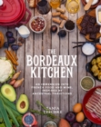 The Bordeaux Kitchen - eBook