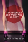 Transgender Sex Work and Society - eBook