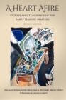 A Heart Afire : Stories and Teachings of the Early Hasidic Masters - eBook
