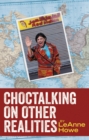 Choctalking on Other Realities - eBook