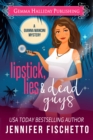 Lipstick, Lies & Dead Guys - eBook