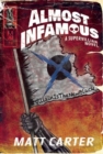 Almost Infamous : A Supervillain Novel - eBook